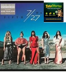 🟣 CD Fifth Harmony - 7/27 Deluxe Edition - 1 | #MagazineLuiza
❌ R$ 59,90
✅ R$ 53,99
🛒 GARANTA JÁ
�